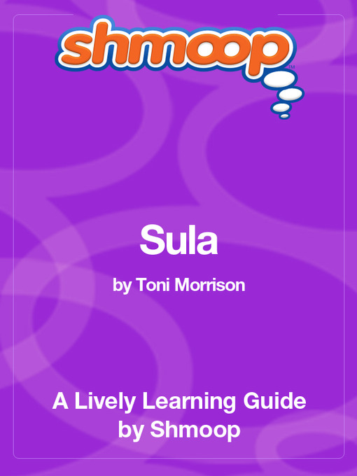 Title details for Sula by Shmoop - Available